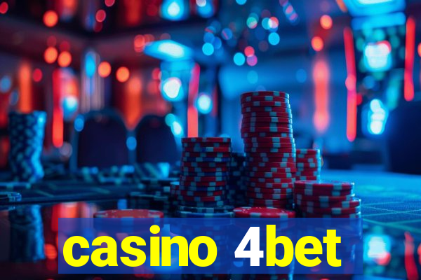 casino 4bet